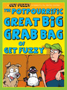 Potpourrific Great Big Grab Bag of Get Fuzzy (eBook)